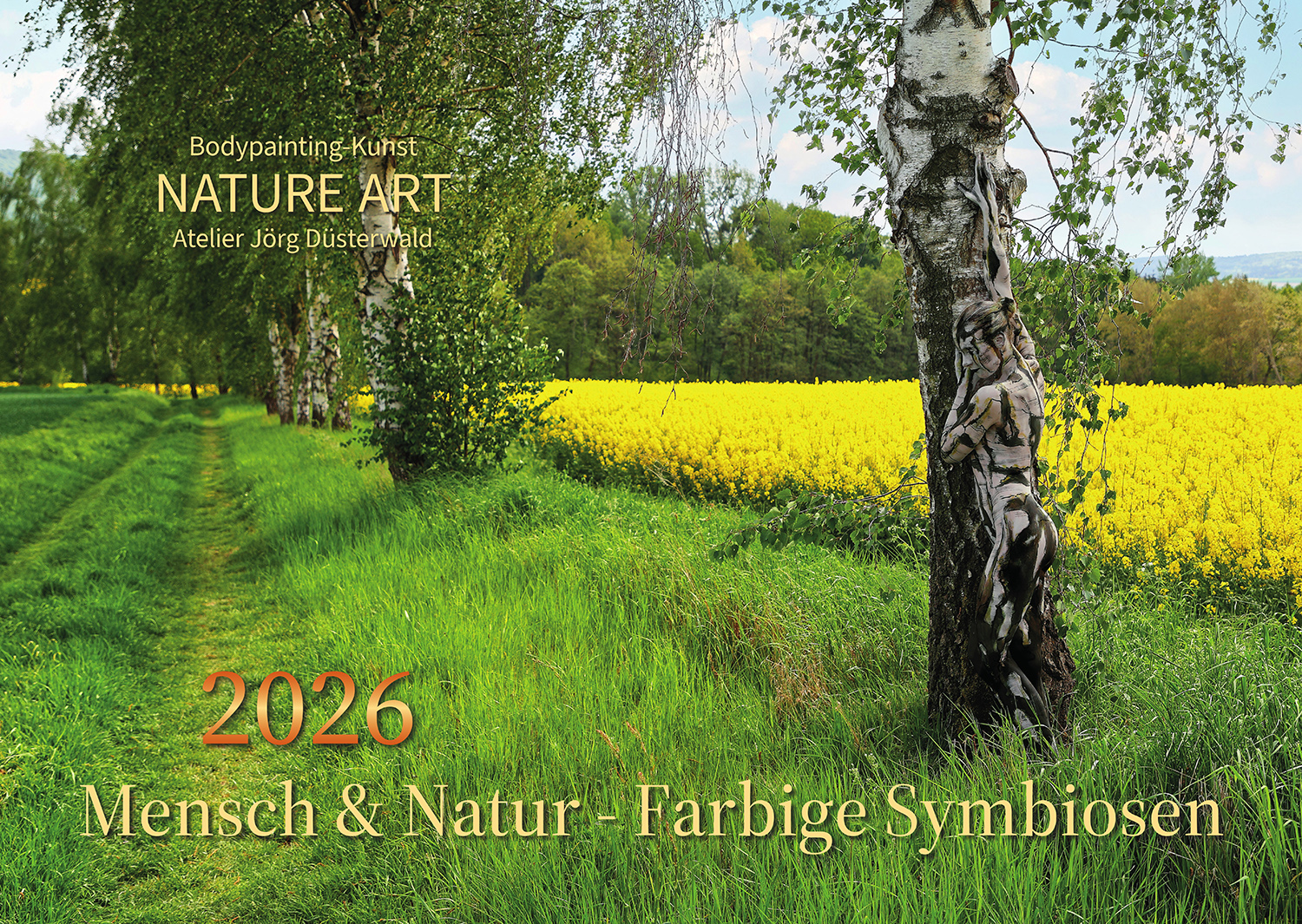 Kalender 2026: Bodypainting-Kunst, Mensch & Natur - Farbige Symbiosen (ausverkauft)